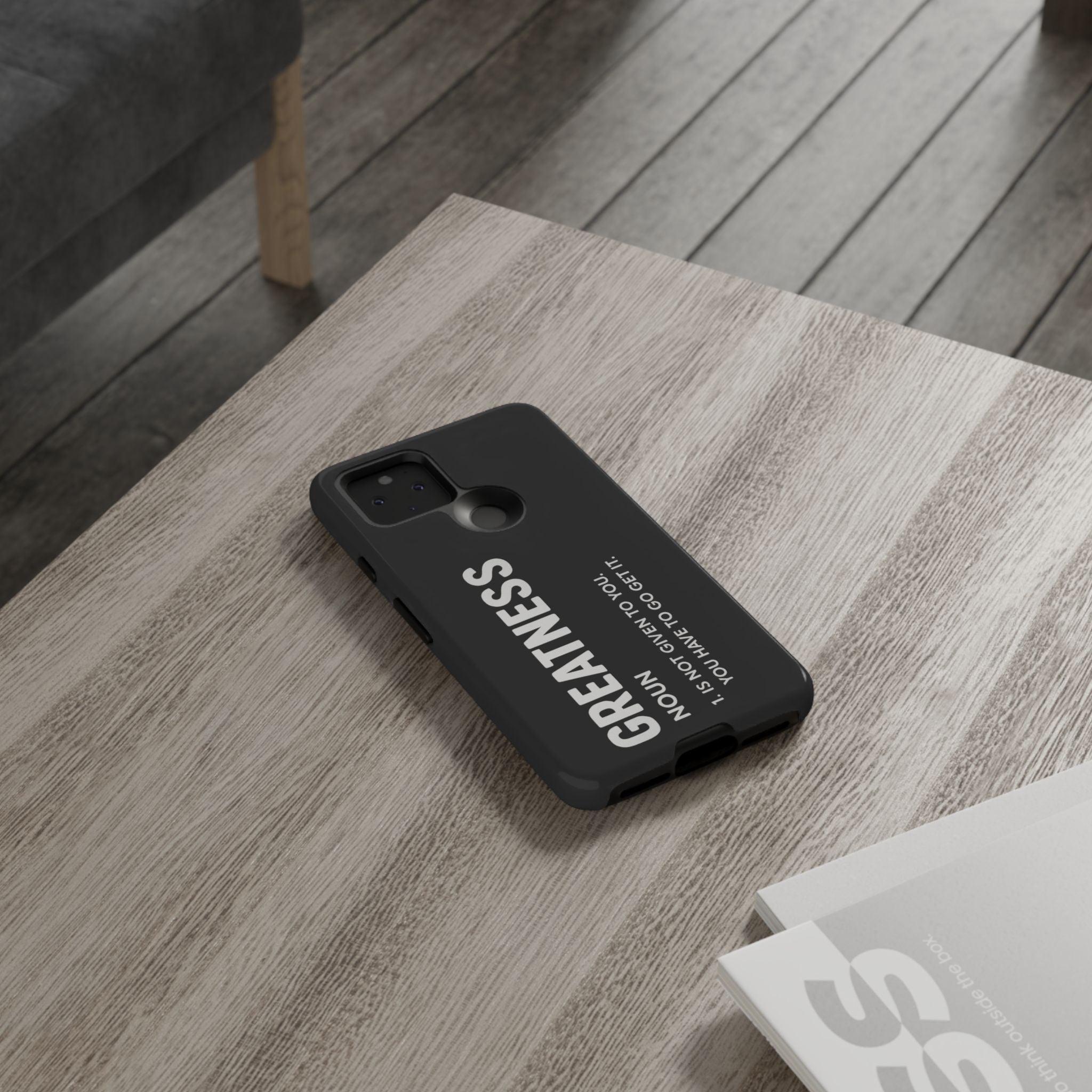 Greatness Tough Phone Case (Galaxy & Pixel)